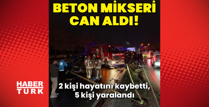 Başakşehir’de zincirleme kaza: 2 ölü, 5 yaralı