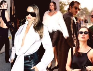 Paris Moda Haftası’nda Türk Yıldızlar Sahnedeydi