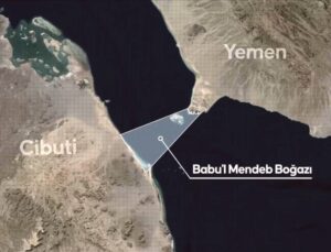Babülmendep Boğazı: Hürmüz’ün Ardından Yeni Gerilim Hattı