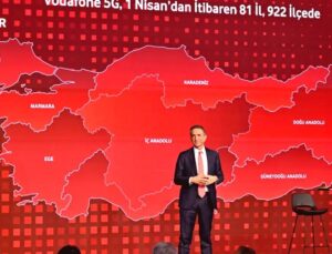 Vodafone 1 Nisan’da 81 İl ve 922 İlçede 5G Sinyalini Eş Zamanlı Sunacak